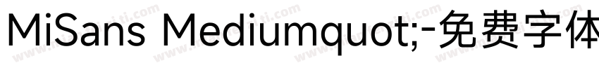 MiSans Mediumquot;字体转换